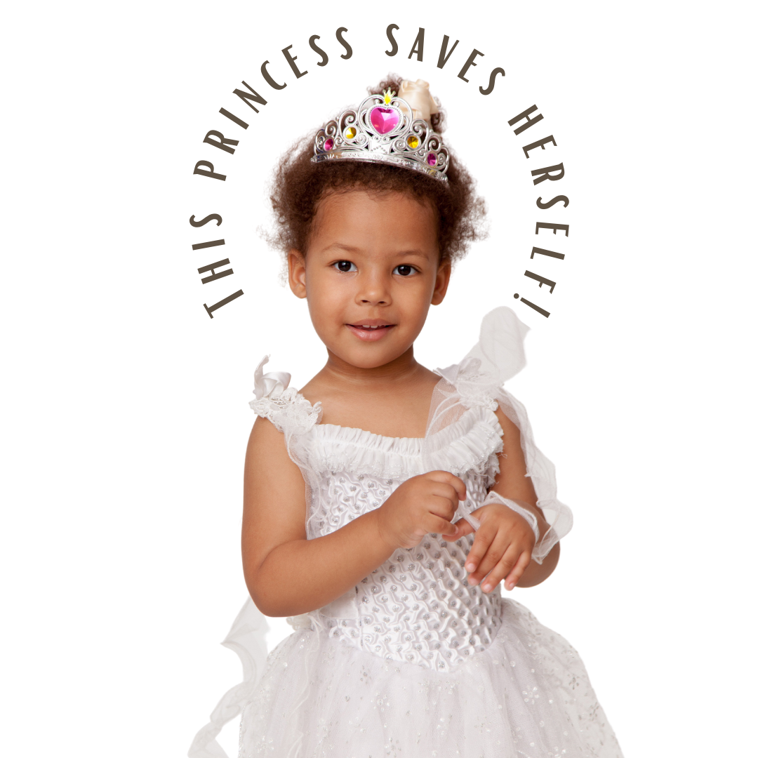 This Princess Saves Herself - Mindful Soul Center Magazine