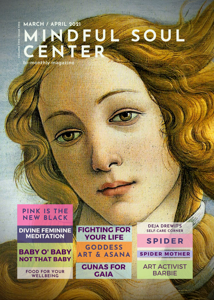 Cover of Mindful Soul Center Magazine March April 2021 Volume 2 Issue No. 2