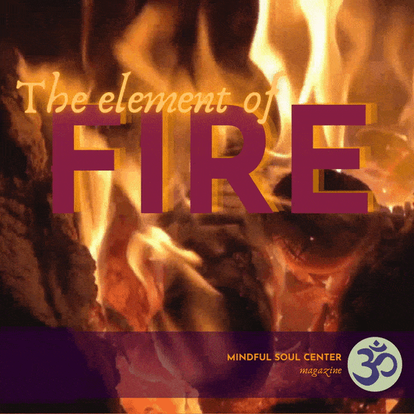 The element of fire gif - burning flames mindful soul center magazine