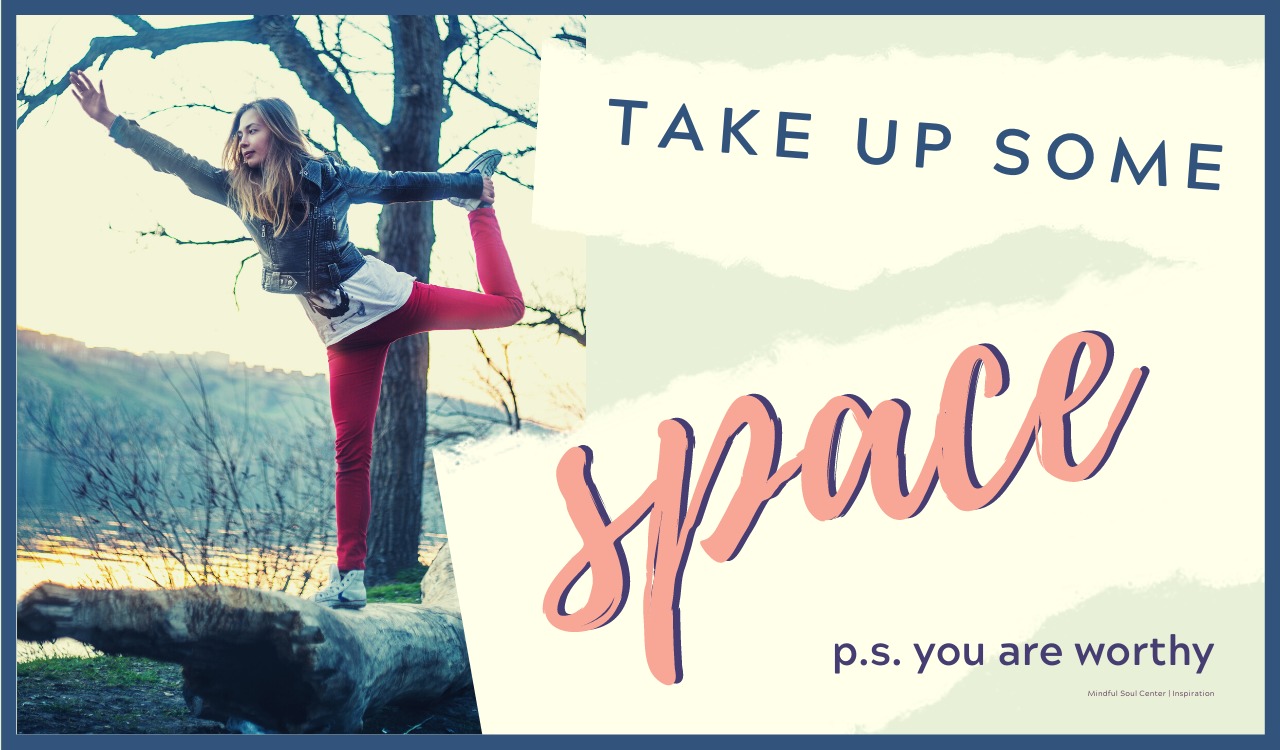 Take up space! Inspirational Graphic girl practicing yoga