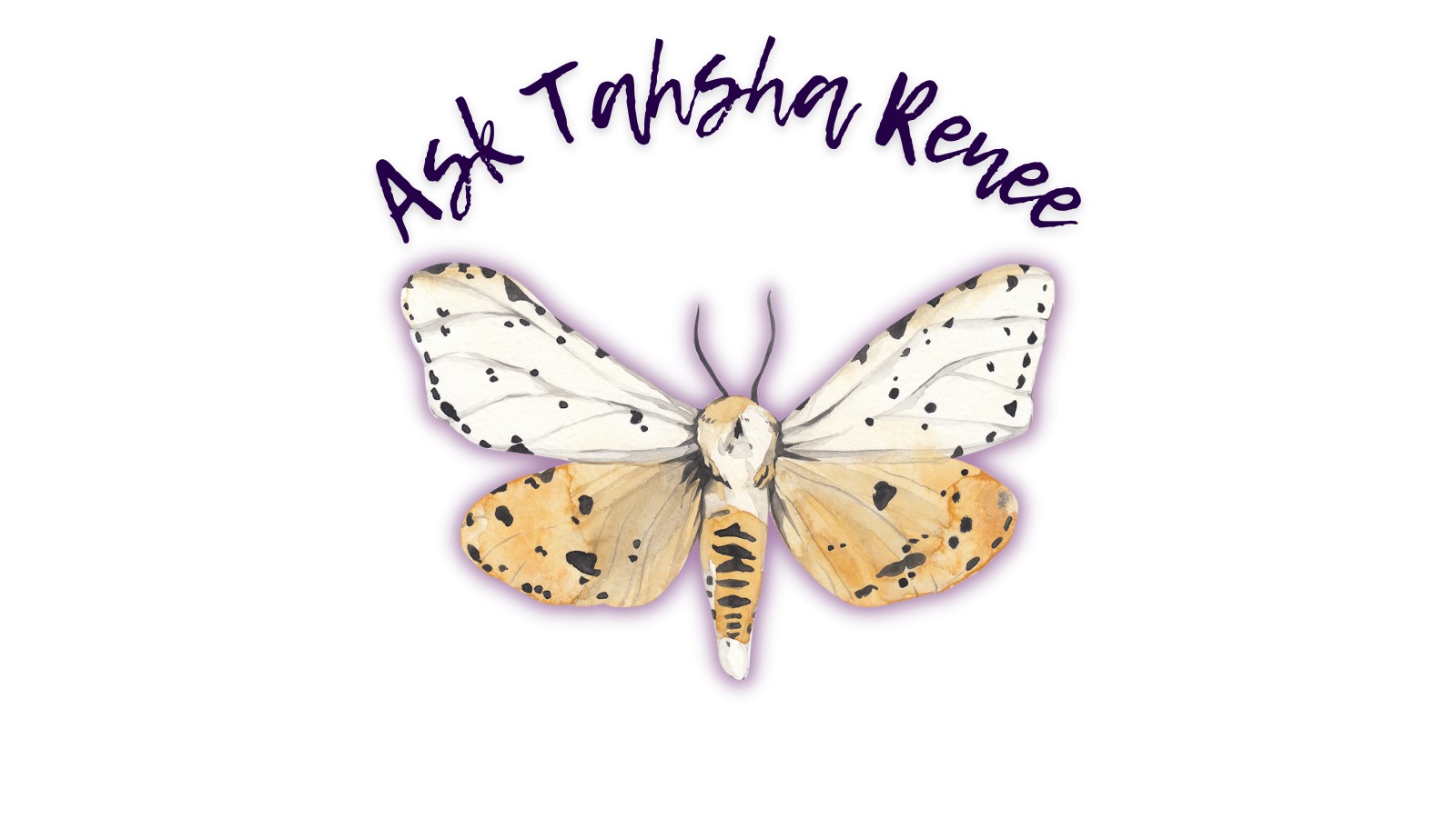 Ask Tahsha Renee