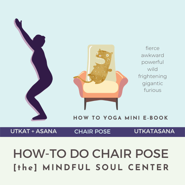 chair pose mindful soul center